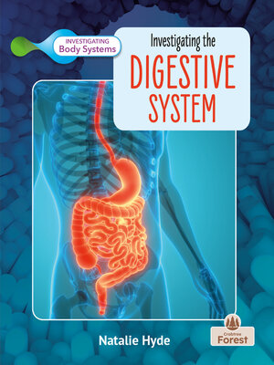 cover image of Investigating the Digestive System